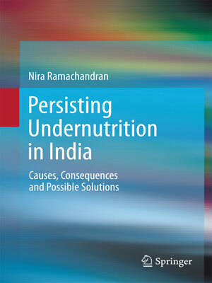 cover image of Persisting Undernutrition in India